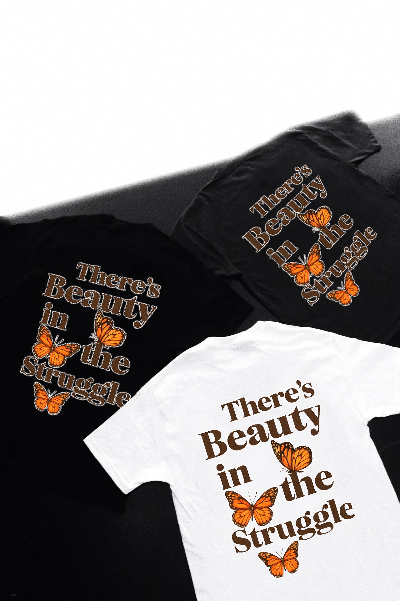 THERE'S BEAUTY IN THE STRUGGLE.🦋✨